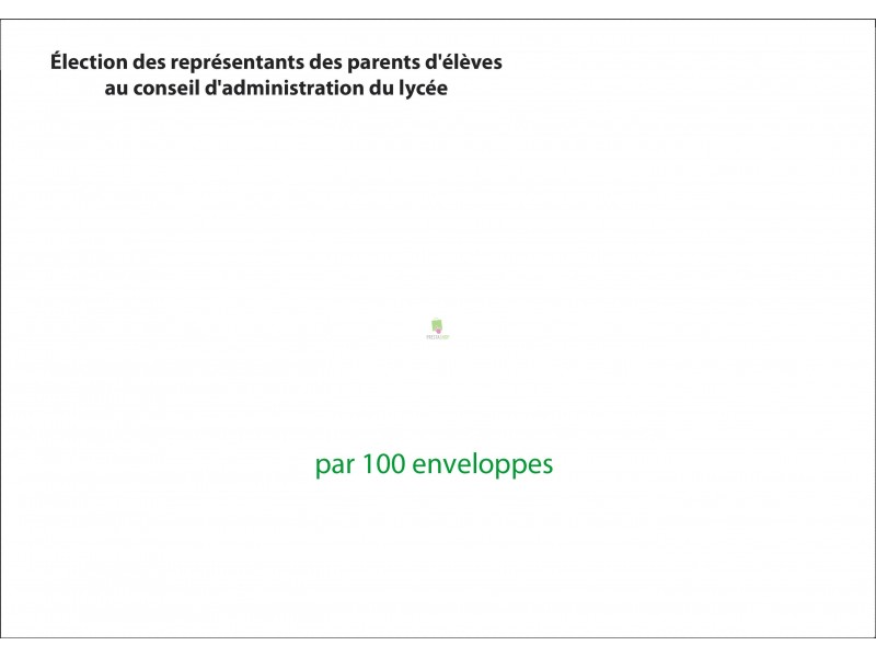 Enveloppes d'envoi du matériel de vote par correspondance pour l'élection au conseil d'administration du lycée