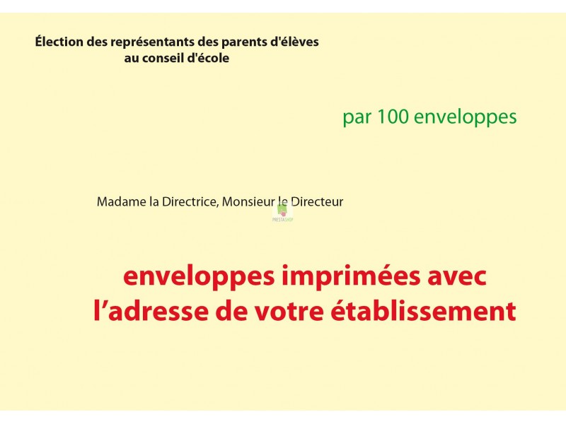 Recto enveloppes d'acheminement et d'identification élection conseil d'école avec adresse établissement couleur jaune