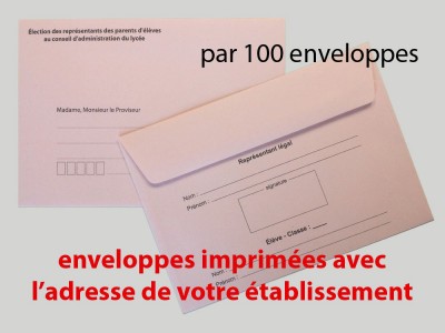 Enveloppes d'acheminement et d'identification élection au conseil d'administration du lycée avec adresse établissement