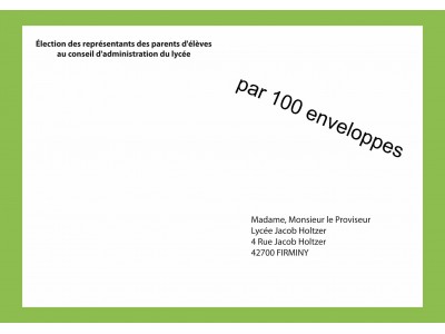 Enveloppes d'acheminement pour l'élection au conseil d'administration du lycée avec adresse établissement